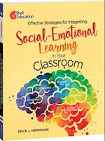 Effective Strategies for Integrating Social-Emotional Learning in Your Classroom