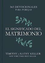 El Significado del Matrimonio