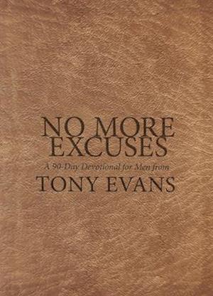 No More Excuses