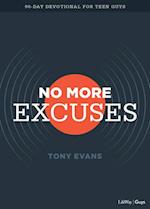 No More Excuses - Teen Devotional