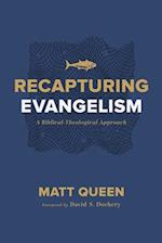 Recapturing Evangelism