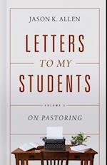 Letters to My Students, Volume 2