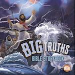 Big Truths Bible Storybook