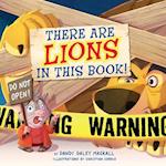 There Are Lions in This Book!