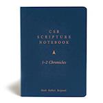 CSB Scripture Notebook, 1-2 Chronicles