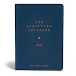 CSB Scripture Notebook, Ezra