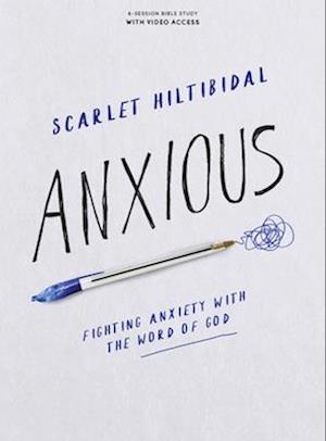 Anxious - Bible Study Book