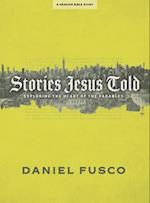 Stories Jesus Told - Bible Study Book with Video Access