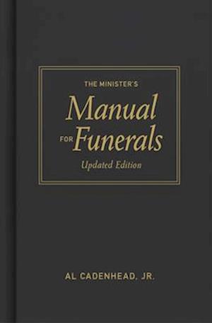 The Minister's Manual for Funerals, Updated Edition