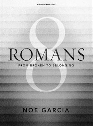 Romans 8 - Bible Study Book