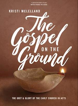 The Gospel on the Ground - Bible Study Book with Video Access