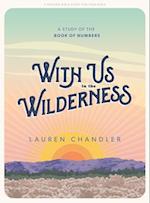 With Us in the Wilderness - Teen Girls' Bible Study Book