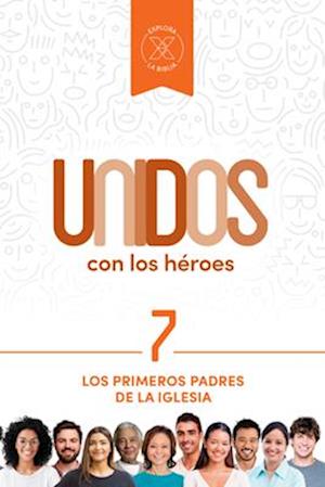 Unidos Con Los Héroes, Volumen 7, 7