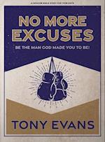 No More Excuses - Teen Guys' Bible Study Book