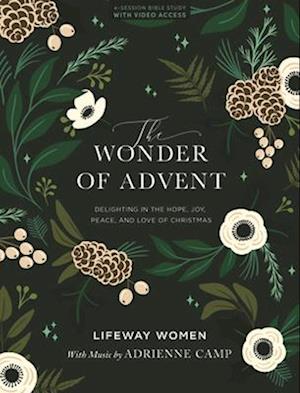 The Wonder of Advent - Bible Study Book with Video Access