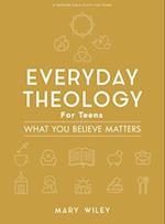 Everyday Theology - Teen Bible Study Book