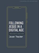 Following Jesus in a Digital Age - Bible Study Book with Video Access