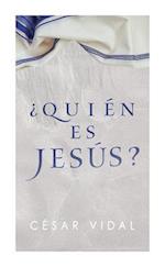 ¿Quién Es Jesús?