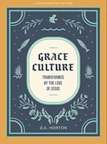 Grace Culture - Teen Bible Study Book