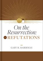 On the Resurrection, Volume 2