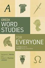 Greek Word Studies for Everyone