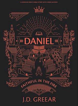 Daniel - Men's Bible Study Book with Video Access