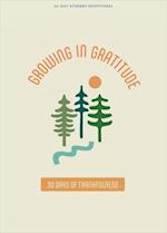 Growing in Gratitude - Teen Devotional