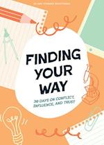 Finding Your Way - Teen Devotional
