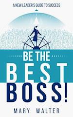 Be The Best Boss