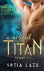 A Nereid for the Titan