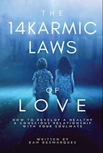 The 14 Karmic Laws of Love