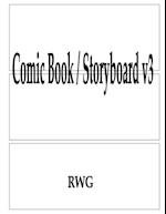 Comic Book / Storyboard v3