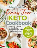 Dairy Free Keto Cookbook