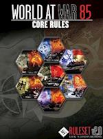 World At War 85 Core Rules v2.0