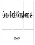 Comic Book / Storyboard v4