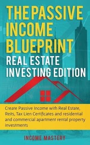 The Passive Income Blueprint