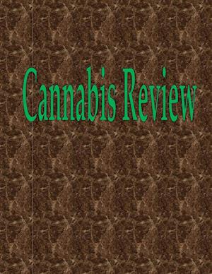 Cannabis Review