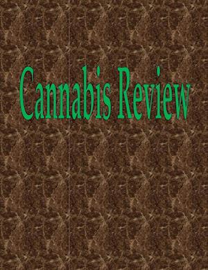 Cannabis Review