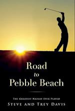 Road to Pebble Beach