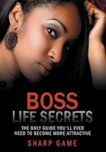 Boss Life Secrets