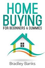 Home Buying for Beginners & Dummies