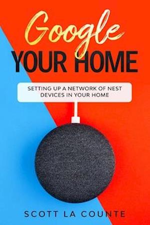 Google Your Home