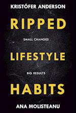 Ripped Lifestyle Habits