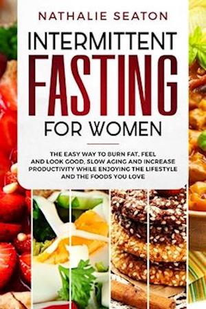 Intermittent Fasting for Women