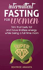 Intermittent Fasting for women