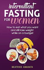 Intermittent Fasting for Women