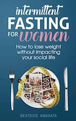 Intermittent Fasting for Women