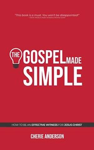 The Gospel Made Simple