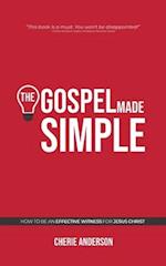 The Gospel Made Simple