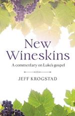 New Wineskins